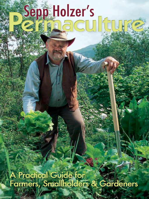 Title details for Sepp Holzer's Permaculture by Sepp Holzer - Wait list